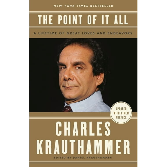 The Point of It All: A Lifetime of Great Loves and Endeavors, (Paperback)