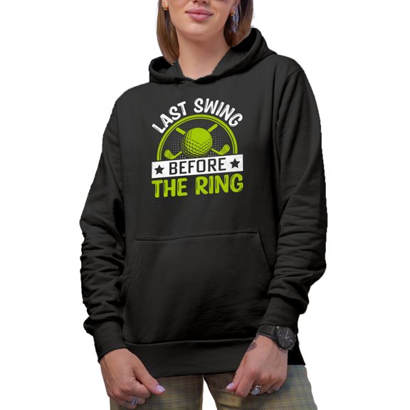Last Swing Before the Ring Quote with Ball & Clubs, Golf Player, Golfing or Golfer Themed Merch Gift, Black Hooded Sweatshirt or Hoodie, Small