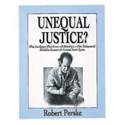 Unequal Justice?, Used [Paperback]