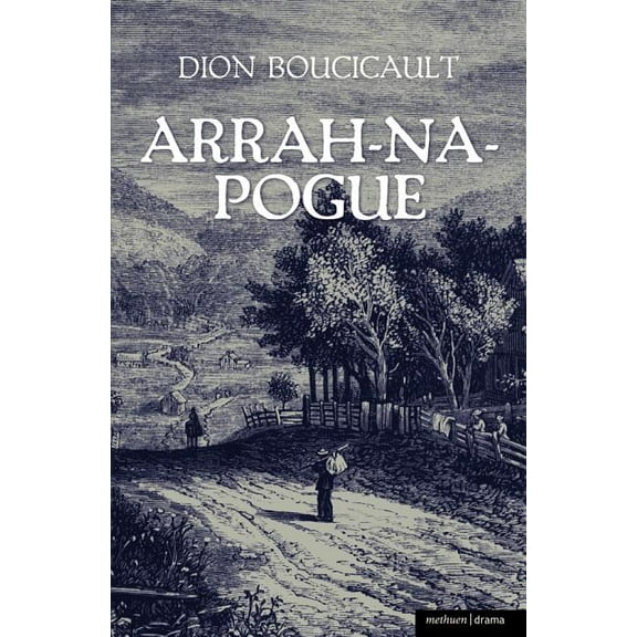 Modern Plays Arrah Na Pogue, (Paperback)