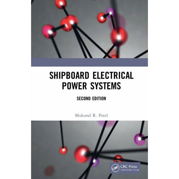 Shipboard Electrical Power Systems, (Hardcover)