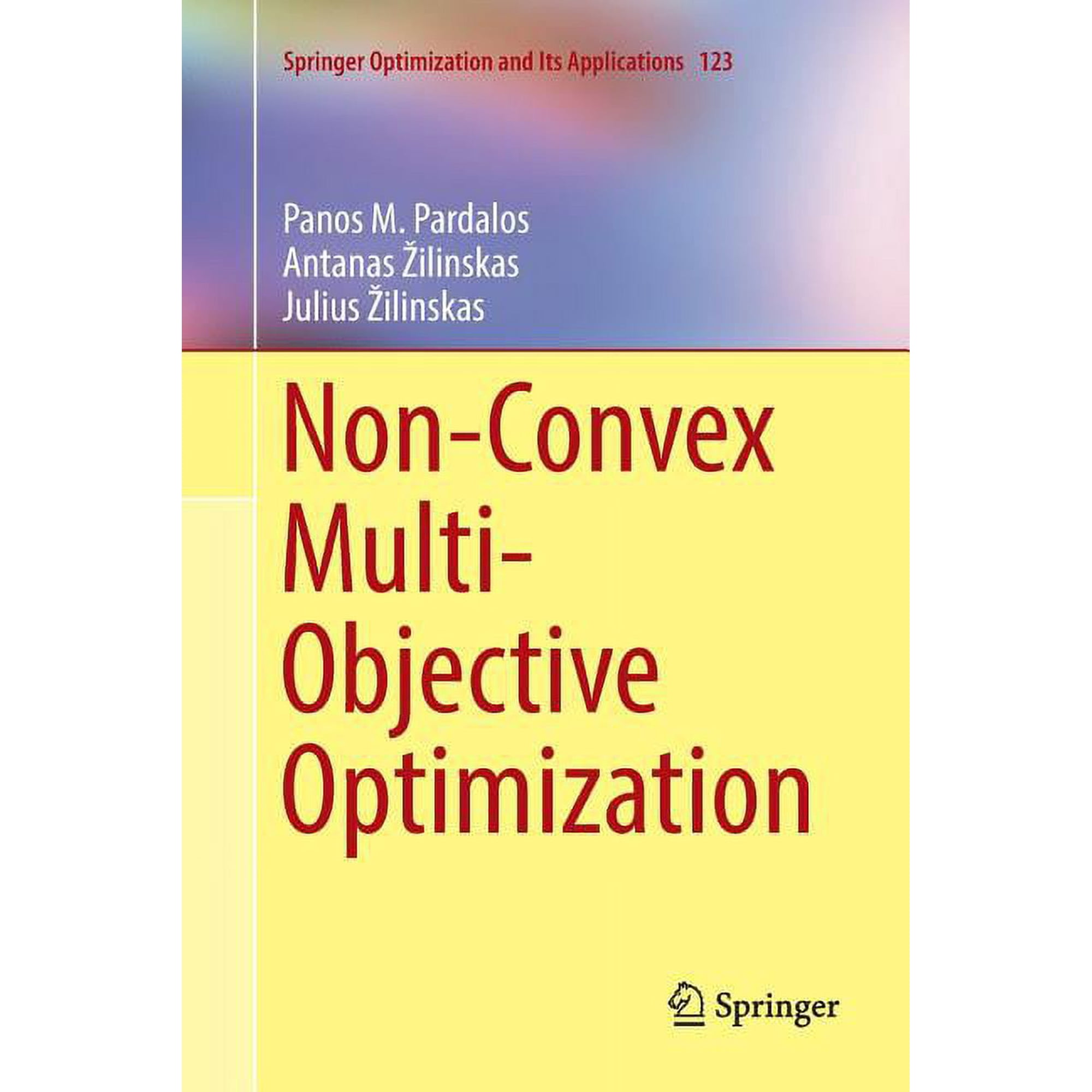 Springer Optimization and Its Applicatio Non-Convex Multi-Objective Optimization Book 123 (Paperback)