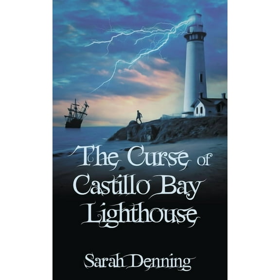 The Curse of Castillo Bay Lighthouse, (Paperback)