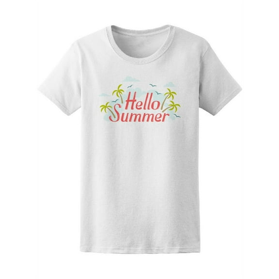 Hello Summer Sea Island Word Tee Women's -Image by Shutterstock