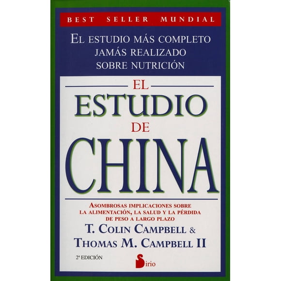 EL ESTUDIO DE CHINA SIRIO T. COLIN CAMPBELL