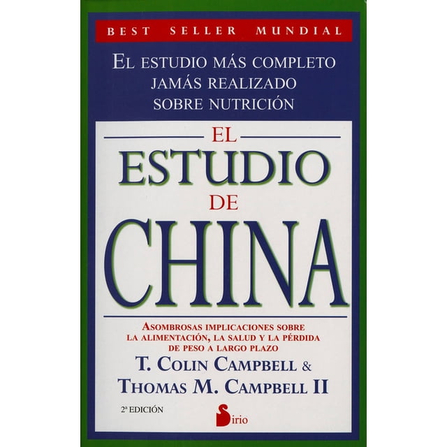 EL ESTUDIO DE CHINA SIRIO T. COLIN CAMPBELL