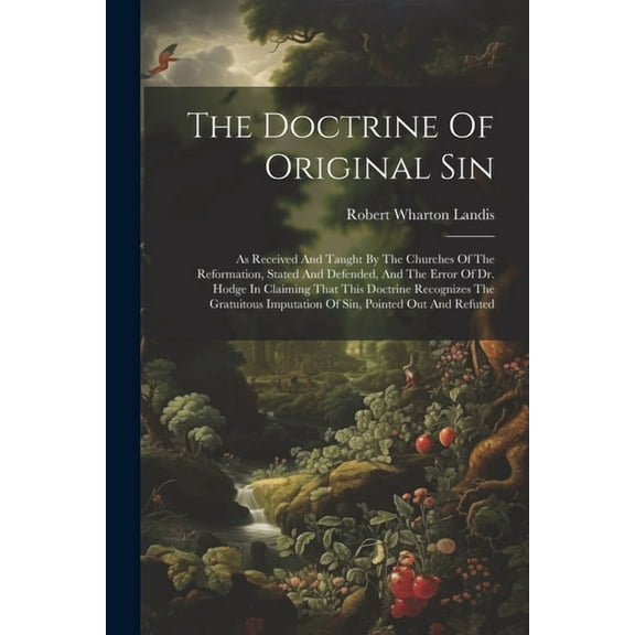 The Doctrine Of Original Sin (Paperback)
