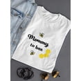 thumbnail image 3 of Mommy To Bee T-Shirt Women -SPIdeals Designs, Female 3X-Large, 3 of 4