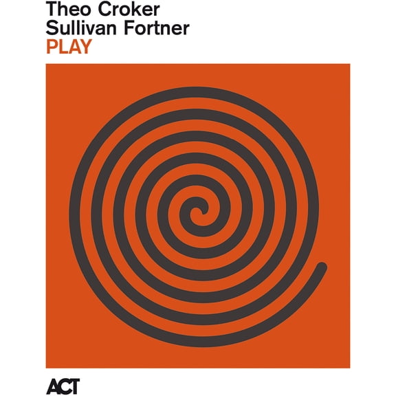 Crocker,Theo / Fortner,Sullivan - Play - Music & Performance - Vinyl