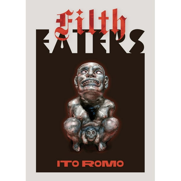 Filth Eaters, (Hardcover)