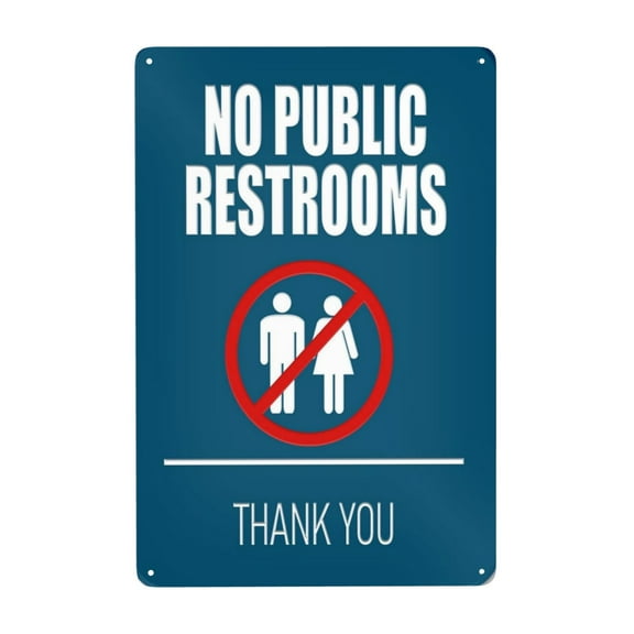 No Public Restroom Sign Tin Sign Warning Metal Sign Vintage Sign Wall Decor for Home Farm Bar Coffee Shop Club Decoration 8x12 Inch