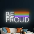 thumbnail image 5 of Handmadetneonsign Be Proud LGBT Neon Sign, Be Proud Pride Wall Art Decor, LGBT Pride Wall Decor, 5 of 5