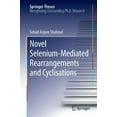 thumbnail image 1 of Novel Selenium-Mediated Rearrangements and Cyclisations, 1 of 3