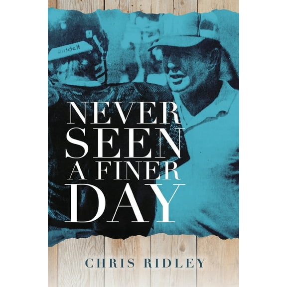 Never Seen a Finer Day, (Paperback)