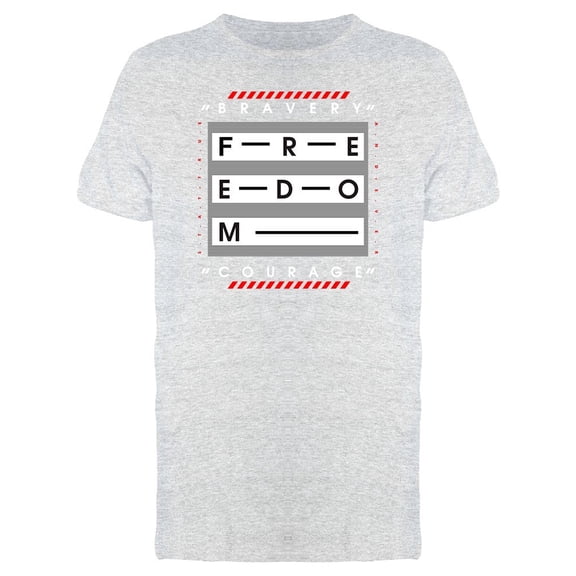 Bravery Freedom Typography Tee Men's -Image by Shutterstock