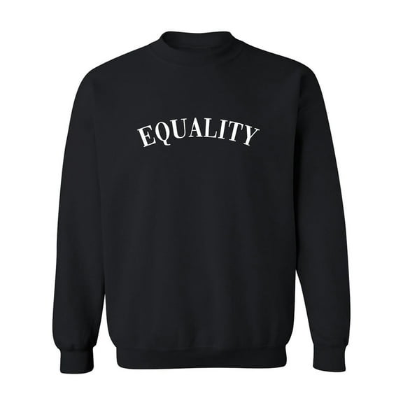 EQUALITY Crewneck Sweatshirt