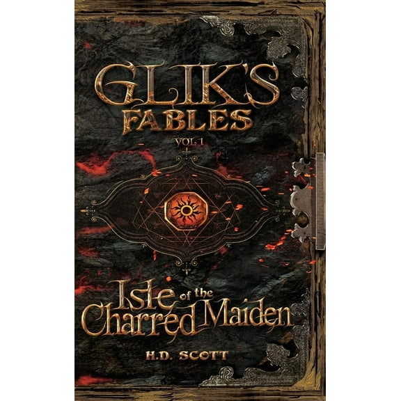 Glik's Fables Vol 1, Isle of the Charred Maiden, (Hardcover)
