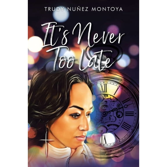 It's Never Too Late, (Paperback)