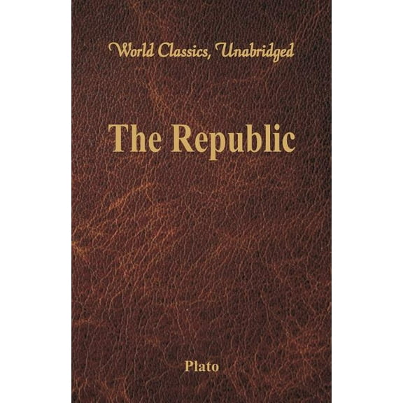 The Republic (World Classics, Unabridged), (Paperback)