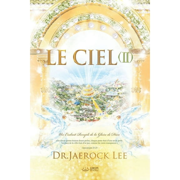 Le Ciel Ⅱ: Heaven Ⅱ (French Edition), (Paperback)