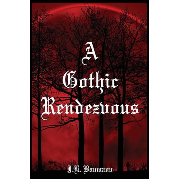 A Gothic Rendezvous (Paperback)