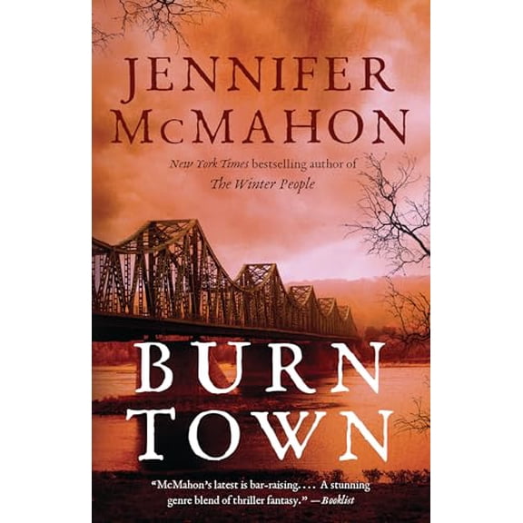 Pre-Owned Burntown (Paperback) 1101971851 9781101971857