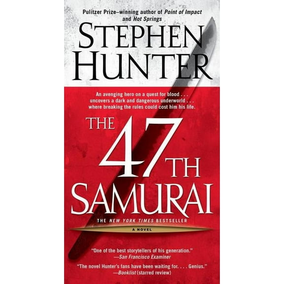 Bob Lee Swagger Novels The 47th Samurai, (Paperback)