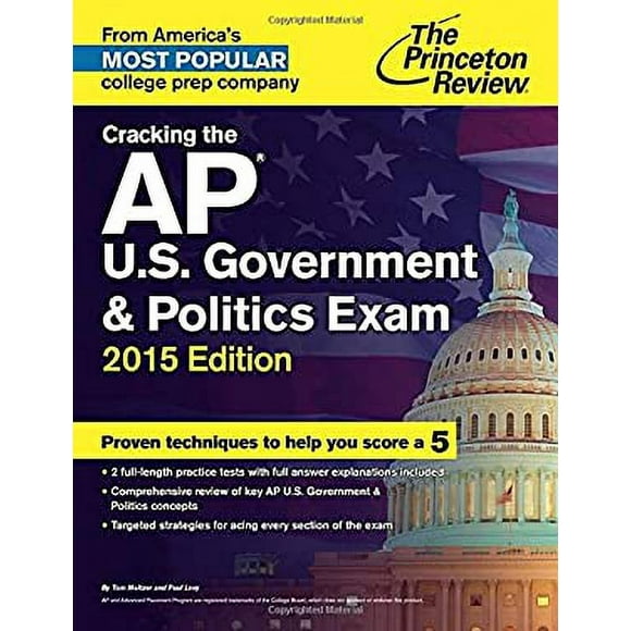 Cracking the AP U. S. Government and Politics Exam, 2015 Edition 9780804125420 Used / Pre-owned