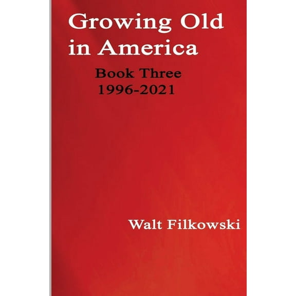Growing Old in America, (Paperback)