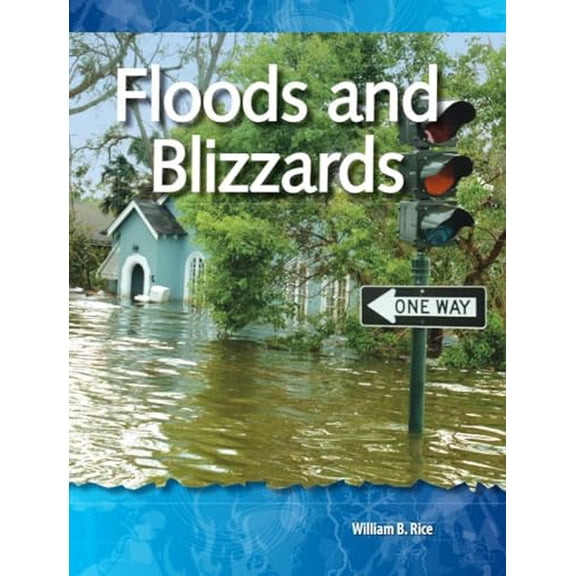 Pre-Owned Floods and Blizzards (Paperback) 1433303132 9781433303135