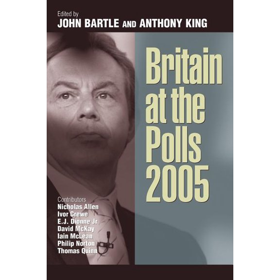 Britain at the Polls 2005, (Paperback)