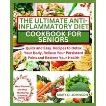 Anti Inflammatory Diet Anti Inflammatory Diet Cookbook: The 3 Week ...