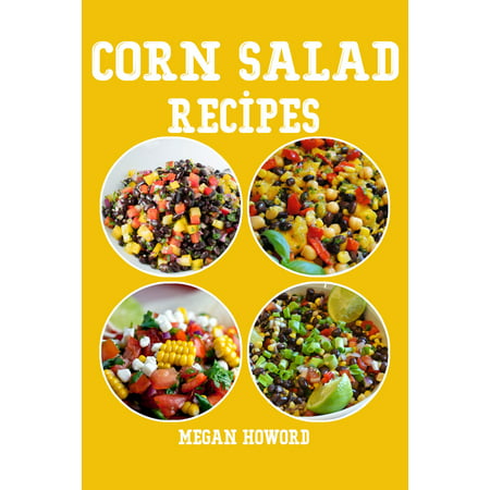 Corn Salad Recipes - eBook