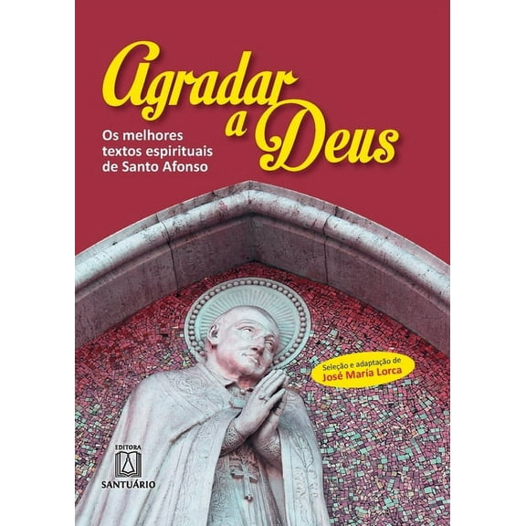 Agradar a Deus (Paperback)