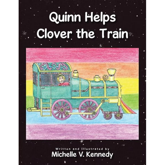 Quinn Helps Clover the Train, (Paperback)