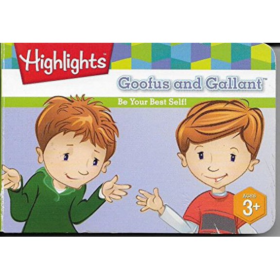 Pre-Owned Goofus and Gallant: Be Your Best Self! (Highlights Children's Books) Paperback