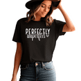 thumbnail image 3 of Perfectly Imperfect Adult Streetwear Mom Life Inspirational Quote Woman's Black T-Shirt Mother’s Day, 3 of 5