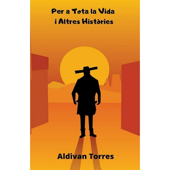 Per a Tota la Vida i Altres Històries (Paperback)