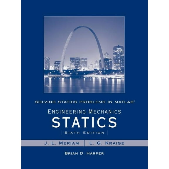 Solving Statics Problems in MATLAB to Accompany Engineering Mechanics Statics 6e, (Paperback)
