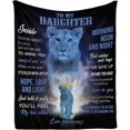thumbnail image 1 of LHSHID Personalized Love Blanket Throw to My Daughter from Mom you'll feel my love within it moring noon and night Lion Blanket for My Daughter, 1 of 5