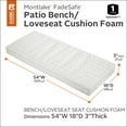 thumbnail image 3 of Classic Accessories Patio Bench/Settee Cushion Foam - 3" Thick - High-Density Foam, 54"W x 18"D x 3"T (61-044-010944-RT), 3 of 17
