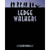 Ledge Walkers: Lesbian Adventure Club: Book 2
