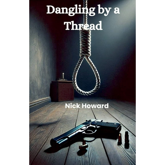 Dangling by a Thread, (Paperback)