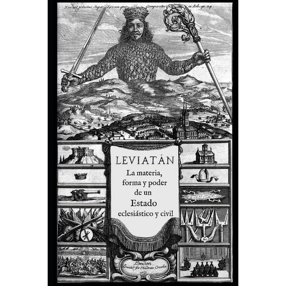 Leviatán: o La materia, forma y poder de un estado eclesiástico y civil, (Paperback)