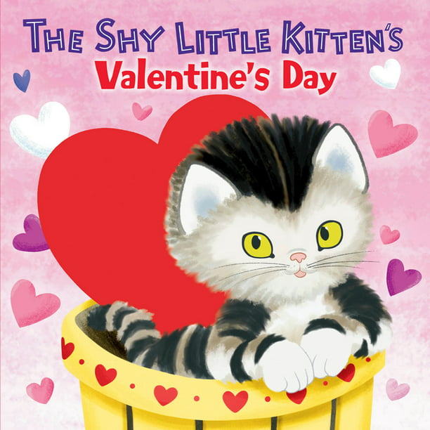 Shy Little Kitten's Valentine's Day, The - Walmart.com - Walmart.com