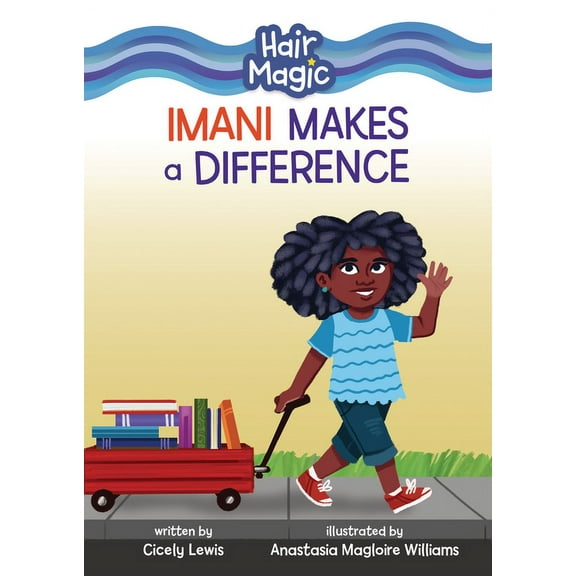 Hair Magic (Read Woke (Tm) Chapter Books Imani Makes a Difference, (Hardcover)