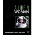 thumbnail image 1 of Alien Woman: The Making of Lt. Ellen Ripley: la Fabrication de Lt. Ellen Ripley, 1 of 2