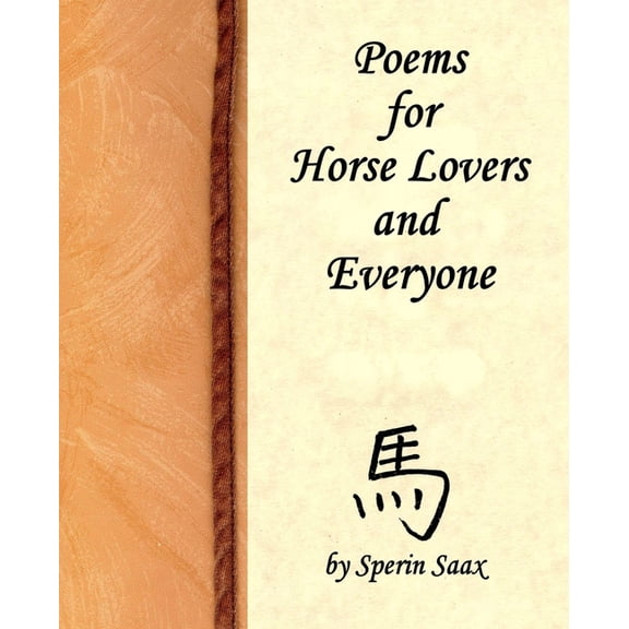 Poems for Horse Lovers and Everyone (Paperback)