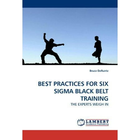 Best Practices for Six SIGMA Black Belt Training