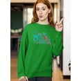 thumbnail image 2 of You Are My Universe Paint Sweatshirt Women -Image by Shutterstock, Female 3X-Large, 2 of 4